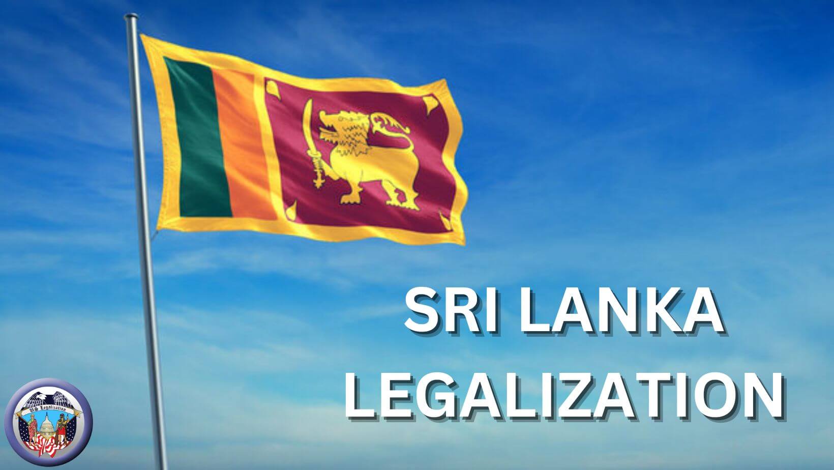 Sri Lanka legalization