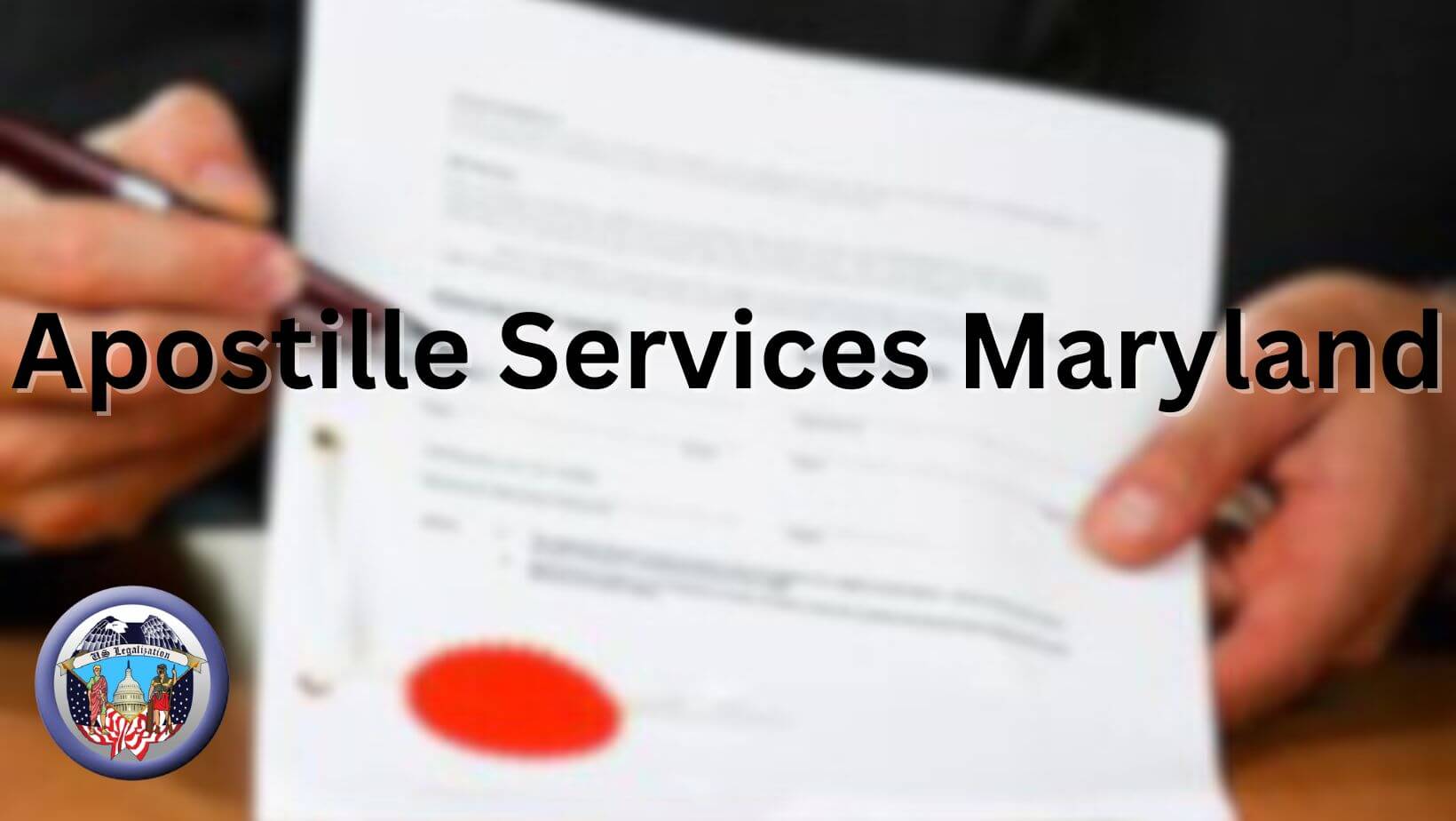 An Unbiased View Of Apostille Services Maryland